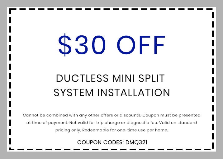 Discount coupon on ductless mini split system installation